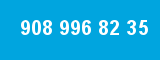 908 996 82 35